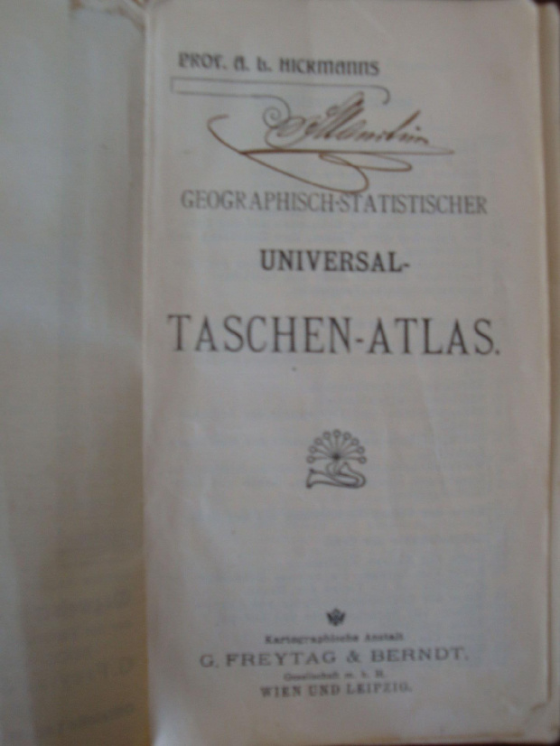 a. "Universal Taschen Atlas" Prof. A.H Hickmanns, 1915 r.