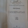 a. "Universal Taschen Atlas" Prof. A.H Hickmanns, 1915 r.